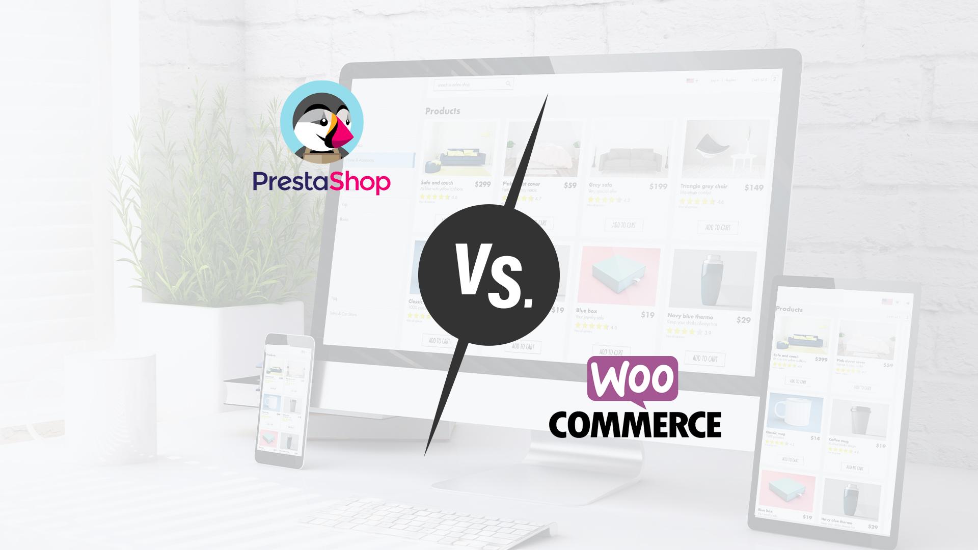 PrestaShop ou WooCommerce : Quelle solution choisir ?